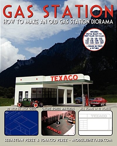 Gas Station: How to Make an Old Gas Station Diorama (Paperback)