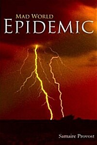 Mad World: Epidemic (Paperback)