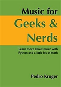 Music for Geeks and Nerds (Paperback)