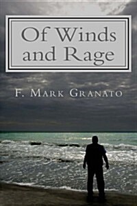 Of Winds and Rage (Paperback)