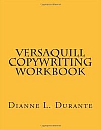 The VersaQuill Copywriting Workbook (Paperback)