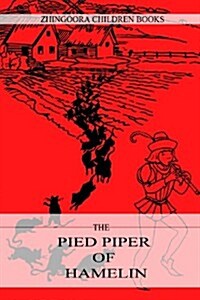 The Pied Piper of Hamelin (Paperback)