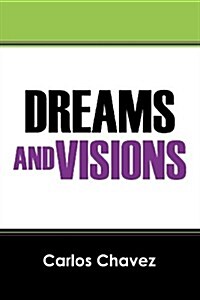 Dreams and Visions (Paperback)