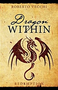 Dragon Within: Redemption (Paperback)
