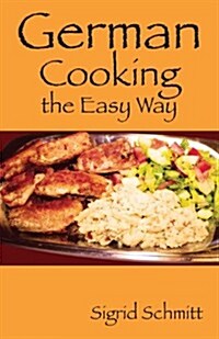 German Cooking the Easy Way (Paperback)