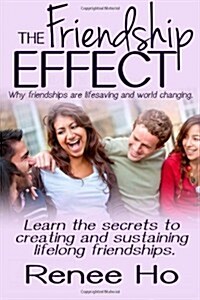 The Friendship Effect (Paperback)