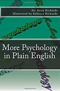 More Psychology in Plain English (Paperback)