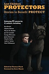 Protectors: Stories to Benefit Protect (Paperback)
