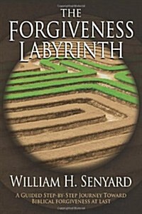 The Forgiveness Labyrinth (Paperback)