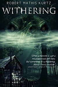 Withering: A Horror Novel (Paperback)