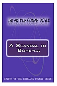 A Scandal in Bohemia (Paperback)