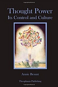 Thought Power: Its Control and Culture (Paperback)