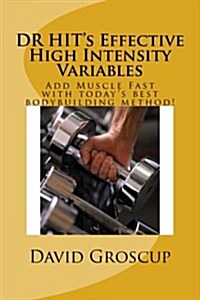 Dr Hits Effective High Intensity Variables (Paperback)