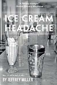 Ice Cream Headache (Paperback)