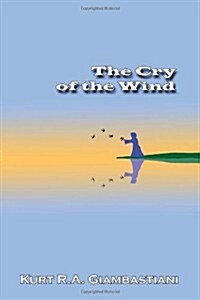 The Cry of the Wind (Paperback)