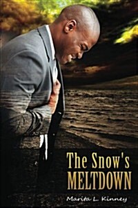 The Snows Meltdown (Paperback)