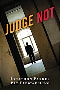 Judge Not (Paperback)
