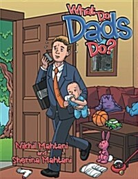 What Do Dads Do? (Paperback)
