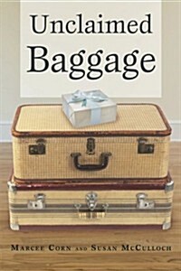 Unclaimed Baggage (Paperback)