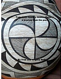 Twentieth Century Acoma Pottery: A Journey from the Past (Paperback)