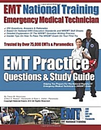 EMT National Training EMT Practice Questions & Study Guide (Paperback)