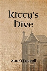 Kittys Hive (Paperback)