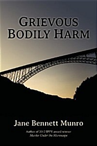 Grievous Bodily Harm: A Toni Day Mystery (Paperback)