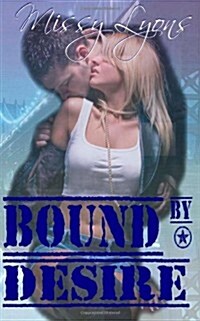 Bound by Desire (Paperback)