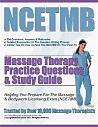 Ncetmb Massage Therapy Practice Questions & Study Guide (Paperback)