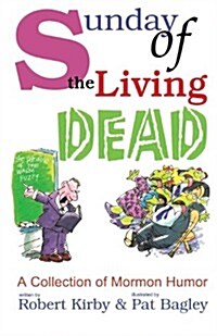 Sunday of the Living Dead (Paperback)