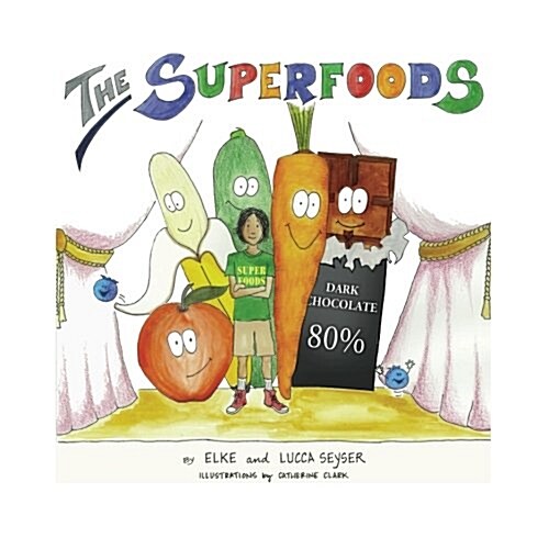 The Superfoods (Paperback)