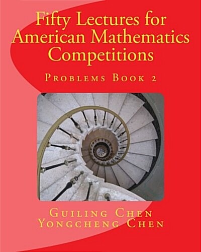 Fifty Lectures for American Mathematics Competitions Problems Book 2 (Paperback)