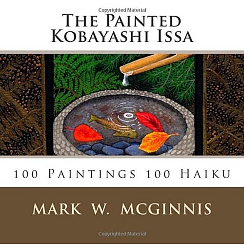 The Painted Kobayashi Issa (Paperback)