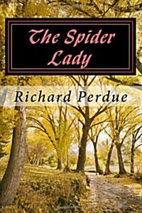 The Spider Lady (Paperback)