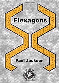 Flexagons (Paperback, 2nd)
