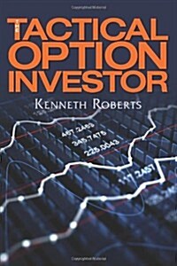 The Tactical Option Investor (Paperback)