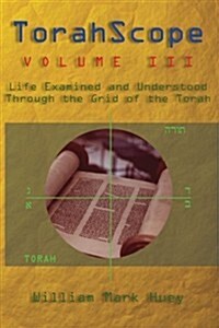 Torahscope, Volume III (Paperback)
