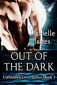 Out of the Dark (Paperback)