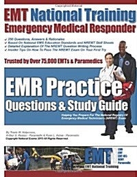 EMT National Training Emergency Medical Responder, Emr Practice Questions (Paperback)