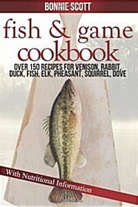 Fish & Game Cookbook (Paperback)