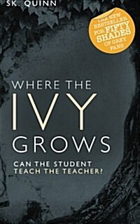 Where the Ivy Grows: Bestselling Devoted Series (Paperback)