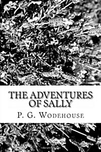 The Adventures of Sally (Paperback)