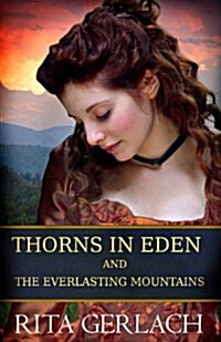 Thorns in Eden and the Everlasting Mountains: 2-In-1 Collection (Paperback)