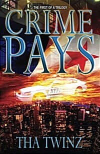 Crime Pays (Paperback)