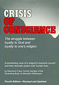 Crisis of Conscience (Paperback, 4)