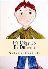 Its Okay To Be Different (Paperback)