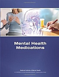 Mental Health Medications (Paperback)