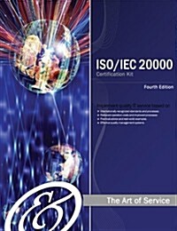 ISO/Iec 20000 Foundation Complete Certification Kit - Study Guide Book and Online Course - Fourth Edition (Paperback)