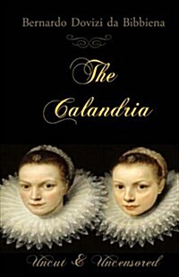 The Calandria (Paperback)