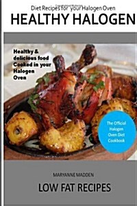 Healthy Halogen Oven Cookbook (Paperback)